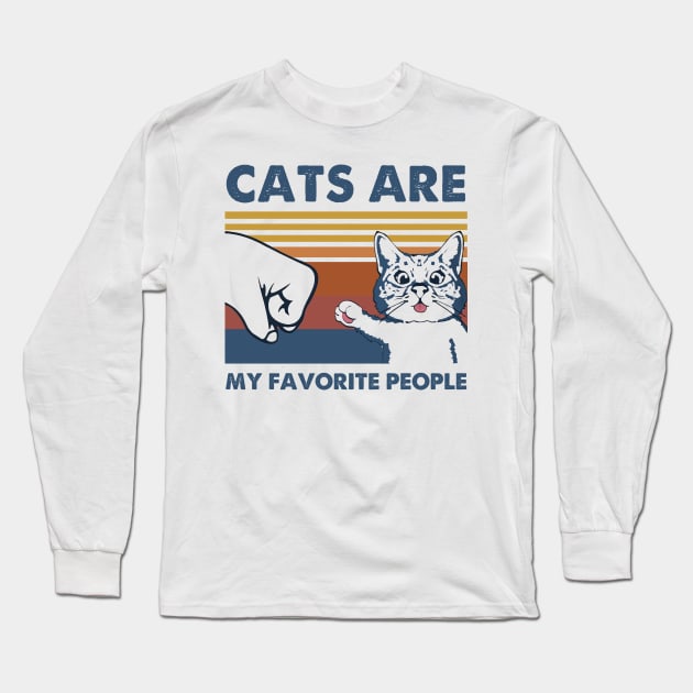 Cats Are My Favorite People Long Sleeve T-Shirt by Hound mom